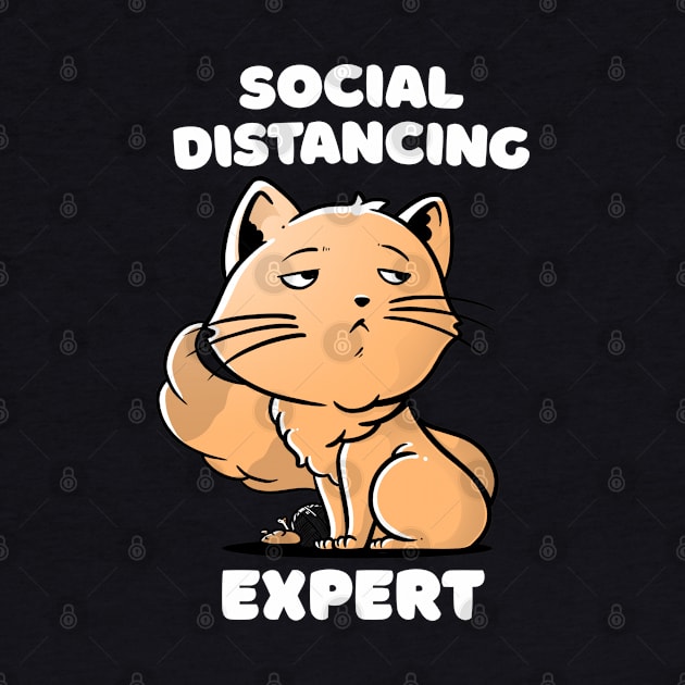 Social Distancing Expert Cute Snob Cat Gift by eduely